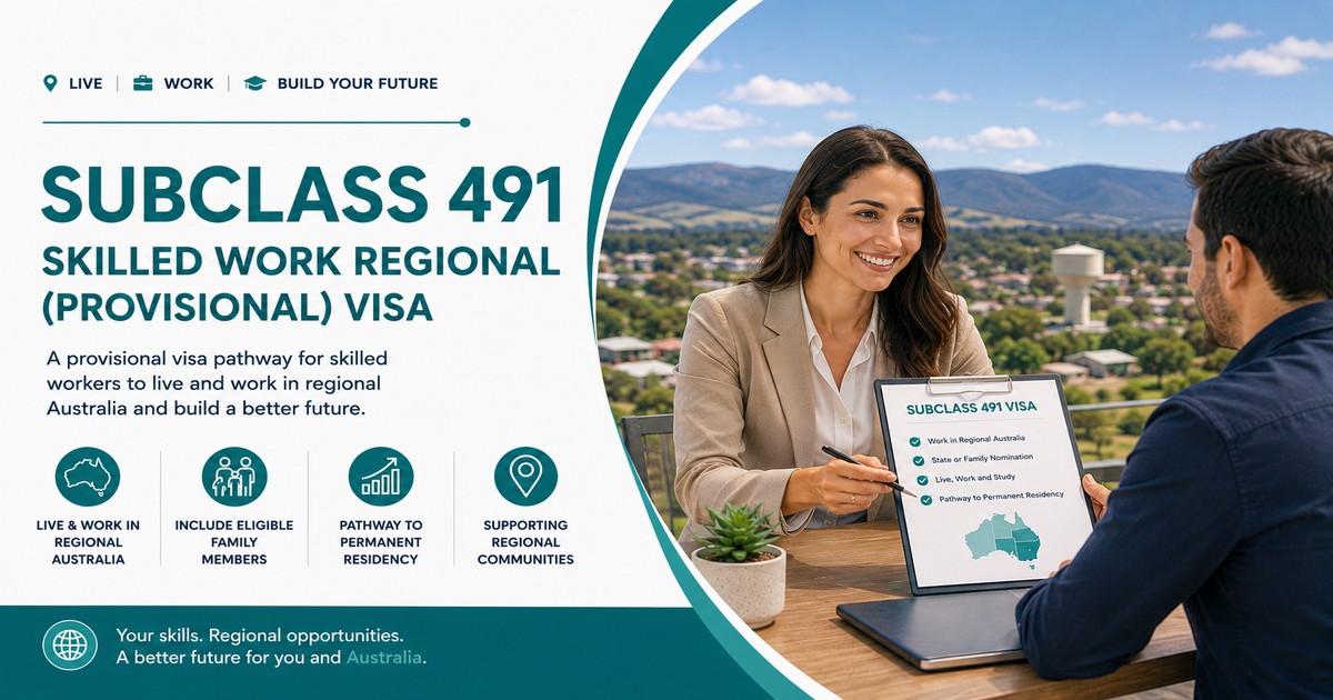 Subclass 491 Skilled Work Regional Visa Australia